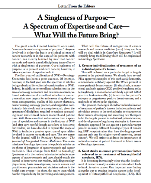 Letter From the Editors: A Singleness of Purpose— A Spectrum of Expertise and Care— What Will the Future Bring?