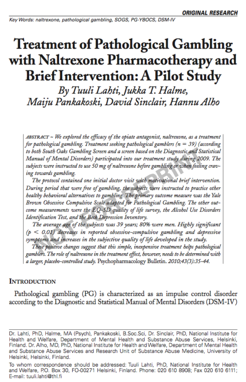 Treatment of Pathological Gambling with Naltrexone Pharmacotherapy and Brief Intervention: A Pilot Study